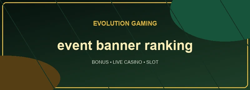 evolution gaming