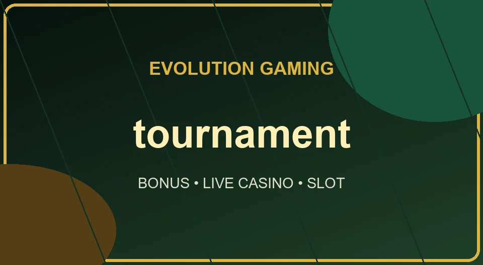 evolution tournament